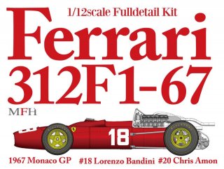 Model Factory Hiro 1/12 Automodellbausatz K479 Ferrari 312F1 (1967) GP Monaco #18 #20 (A)