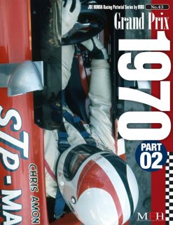 Racing Pictorial Series von Model Factory Hiro: No. 43 - Grand Prix 1970 Part 2
